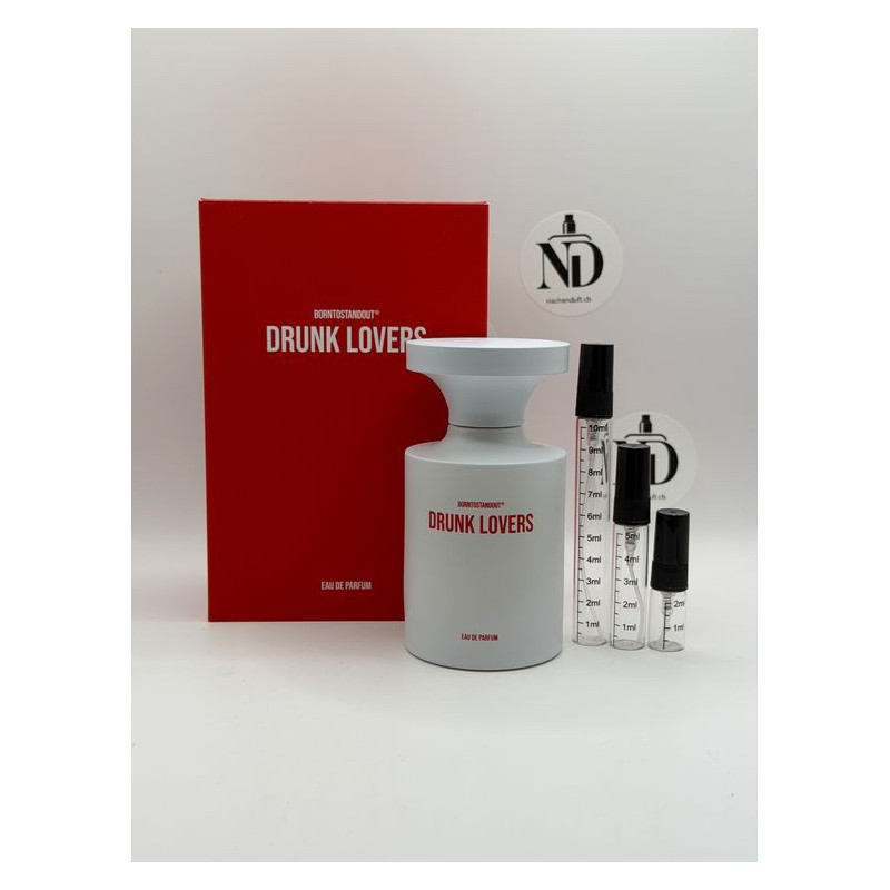 BORNTOSTANDOUT Drunk Lovers – Duftprobe 2ml, 5ml, 10ml | nischenduft.ch